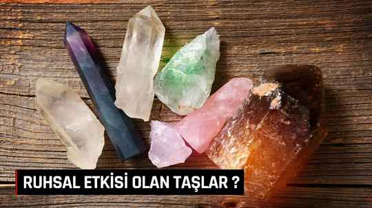 Doğal Taşların Ruhsal Etkileri: 7 Farklı Taşın Gücü