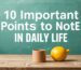 10 Important Points to Note in Daily Life
