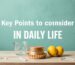 5 Key Points to Consider in Daily Life