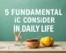 5 Fundamental Areas to Consider in Daily Life