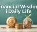 Financial Wisdom in Daily Life: Interest Calculation and Saving Methods
